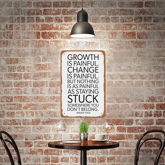 Growth Is Painful Change Is Painful Quote Metal Sign Poster 12x8 Inch Scandinavian Bohemian Wall Decor Inspirational Typography Motivational Gifts For Living Room Bedroom Office