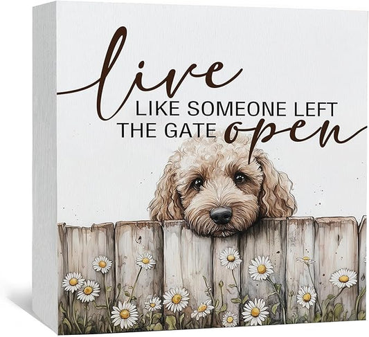 Goldendoodle Wooden Box Sign, Rustic Farmhouse Live Like Someone Left the Gate Open Signs for Home Decor,Farm Dog Office Kitchen Bedroom Decor,Goldendoodle Gifts for Kids Women Men,8x8
